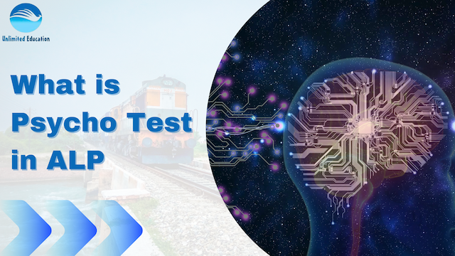 What is Psycho Test in ALP